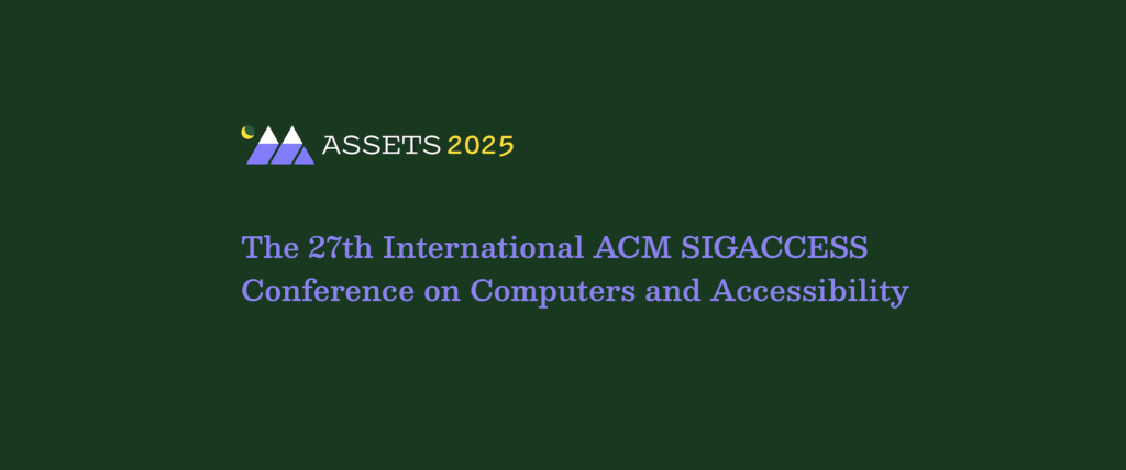 M2土岐田さん・宮田がACM ASSETS ’25 Poster採択